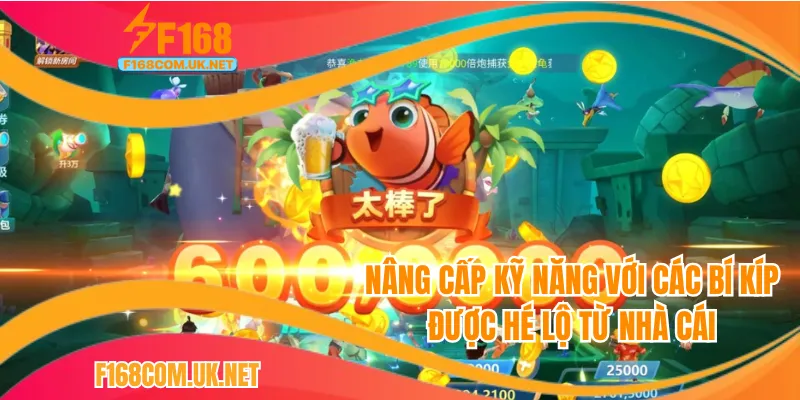 Nâng cấp kỹ năng với các bí kíp được hé lộ từ nhà cái