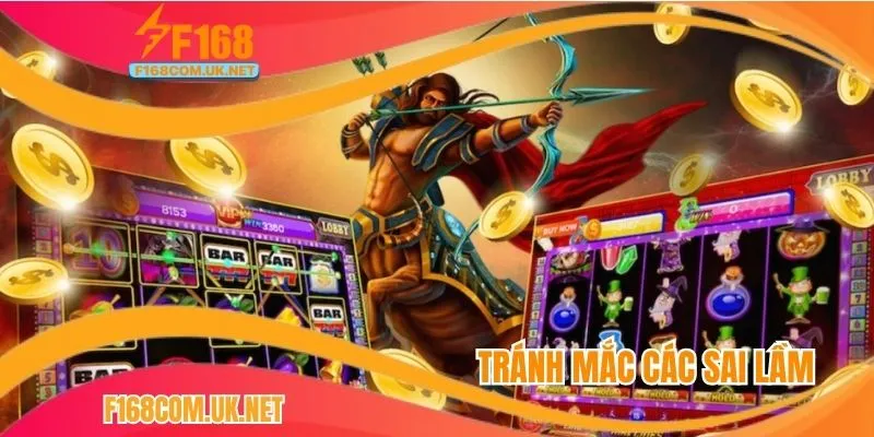 Tránh mắc các sai lầm